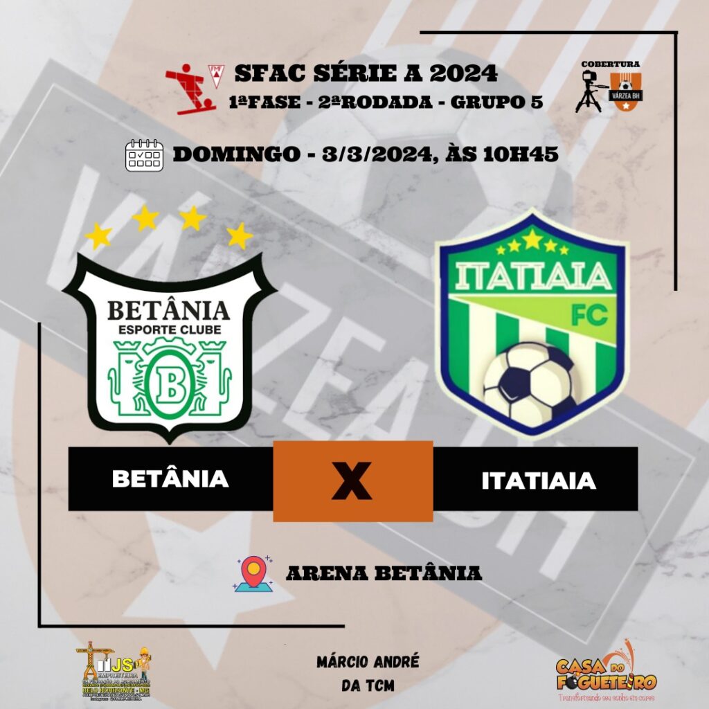 O Várzea BH acompanha a partida do grupo 5, entre Betânia e Itatiaia, válida pela segunda rodada da primeira do SFAC Série A 2024.