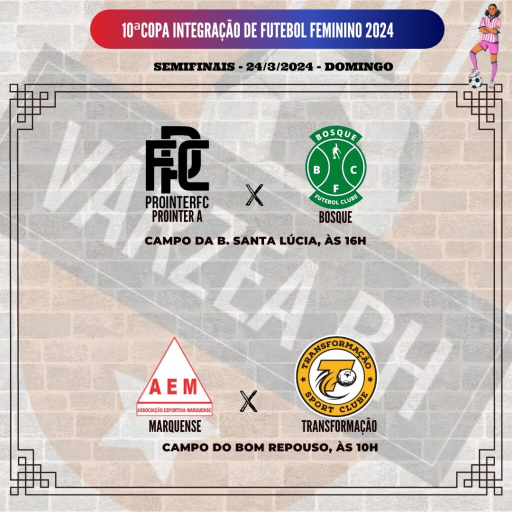 Partidas das semifinais da 10ªCopa Integração de Futebol Feminino 2024.