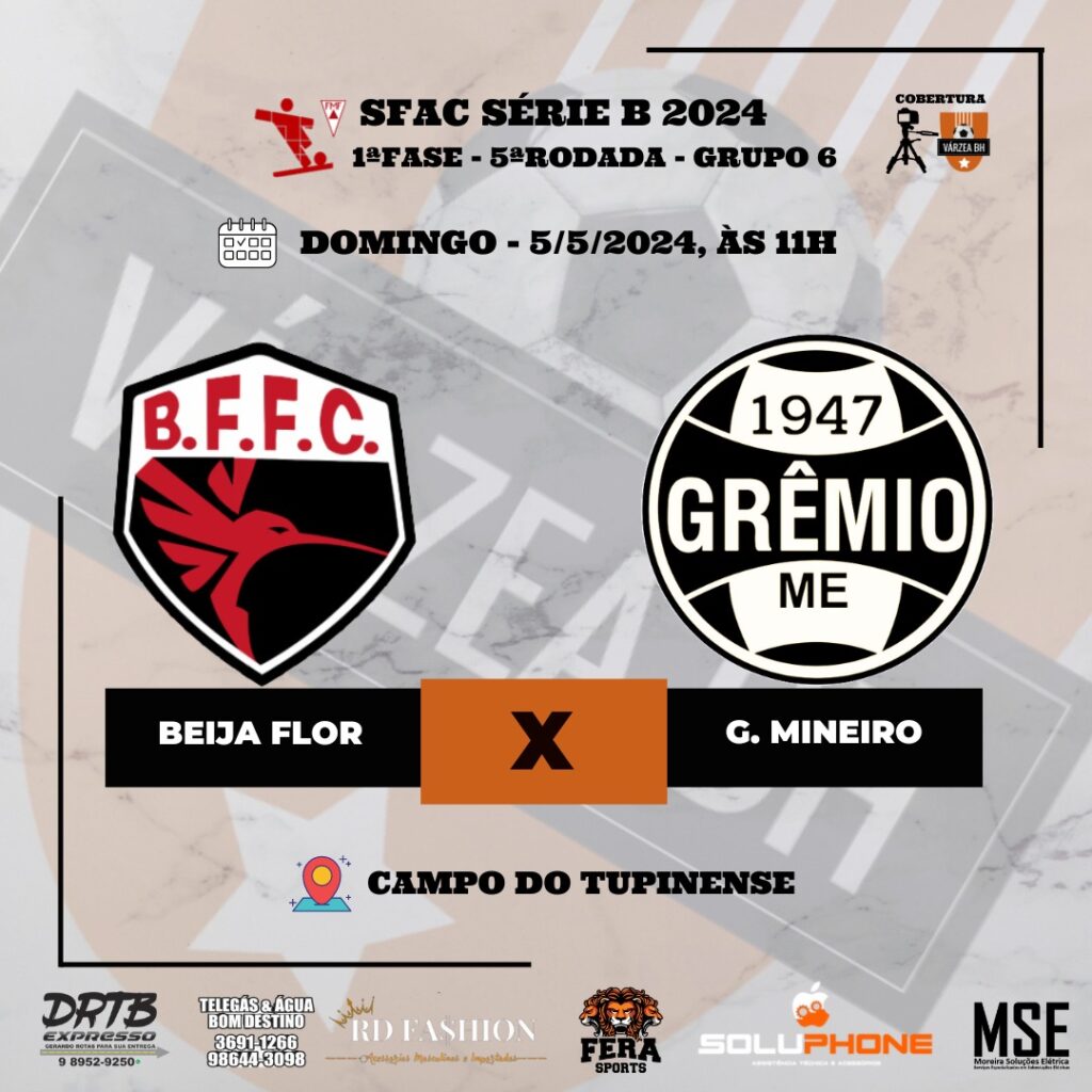 O Várzea BH acompanha a partida entre Beija Flor e Grêmio Mineiro